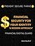 Financial Security for Your Identity: A Modern Approach: Prevent. Secure. Thrive: Financial Digital Guard