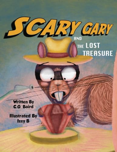 Scary Gary and the Lost Treasure (Scary Gary Adventures)