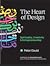 The Heart of Design