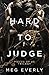 Hard to Judge: A Dark MMF B...