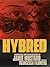 Hybred: A Graphic Novel