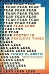 Fear Less: Poetry...