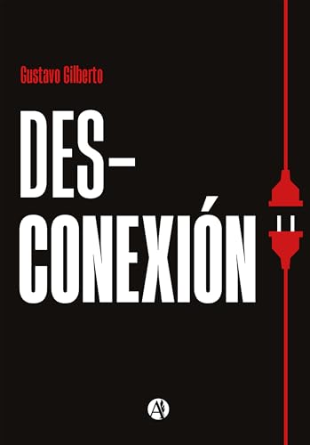 Desconexión (Spanish Edition)