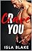 CRAVE YOU: from Hate to Pas...