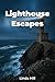 Lighthouse Escapes