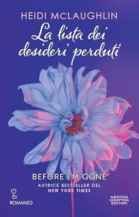 La lista dei desideri perduti (Italian Edition)