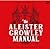 The Aleister Crowley Manual...
