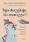 Kto decyduje, ile...