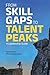 From Skill Gaps to Talent P...