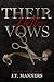 Their Hollow Vows by J.T. Manners
