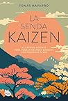 La senda kaizen: ...