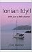 Ionian Idyll ...with just a little drama! by Eve  Mallory
