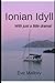 Ionian Idyll: With just a l...