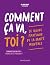 Comment ça va, toi ? Le guide pratique de la santé mentale (French Edition)