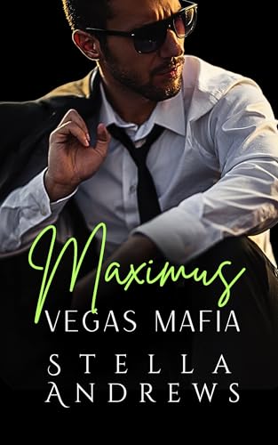Maximus: A dark mafia romance (Vegas Mafia)