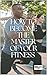 How to Master your fitness