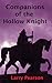 Companions of the Hollow Kn...