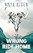 The Wrong Ride Home (Wildflower Canyon, #1)