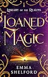 Loaned Magic