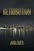 Retribution by Anita Dotts