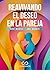 Reavivando el deseo en la pareja by Barry McCarthy