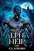 The Second Alpha Heir