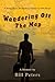 Wandering Off The Map by Bill Peters