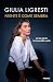 Niente è come sembra: La mia storia: la forza della verità (Italian Edition)