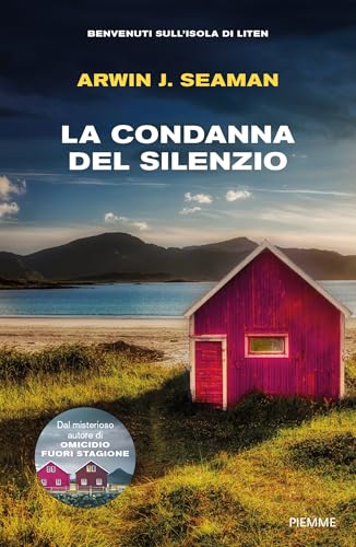 La condanna del silenzio (Kindle Edition)