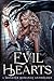 Evil Hearts: A Monster Roma...