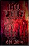Red Womb: An Extreme Horror Story