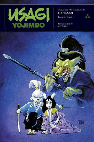 Usagi Yojimbo, Vol. 6: Circles  (Usagi Yojimbo, #6)
