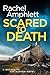 Scared to Death (Detective Kay Hunter, #1)