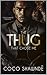 The Thug That Chose Me by Coco Shawnde