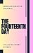 The Fourteenth Day by Ironclad Creative CIC