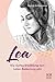 Lea - Wie Gottes Erwählung dem Leben Bedeutung gibt