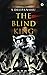 The Blind King