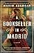 A Bookseller in Madrid