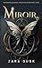 Miroir: une romantasy avec des anges (Anges déchus) (French Edition)