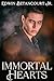 Immortal Hearts by Edwin Betancourt Jr.