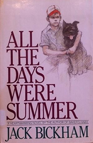 All the Days Were Summer (Hardcover)