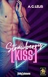 Strawberry Kiss ([kinky] pleasures) (German Edition)