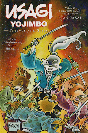 Usagi Yojimbo, Vol. 30: Thieves and Spies (Usagi Yojimbo, #30)