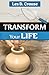 Transform Your Life