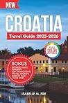 Croatia Travel Gu...