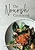 The Nourish Cookbook by Adam Rice