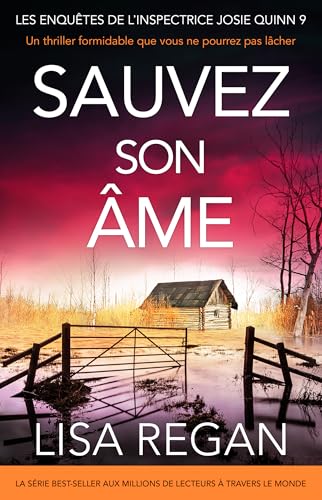 Sauvez son Ame (Les Enquêtes de l'Inspectrice Josie Quinn, #9)