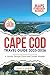 Cape Cod Travel Guide 2025-2026 by Leslie Z. Hoefer