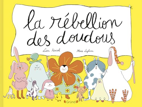 La rébellion des doudous (Paperback)