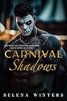 Carnival Shadows